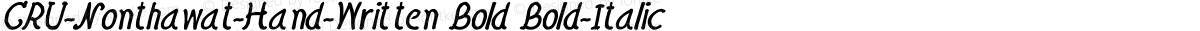 CRU-Nonthawat-Hand-Written Bold Bold-Italic