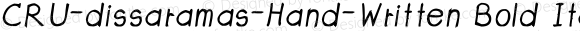 CRU-dissaramas-Hand-Written Bold Italic