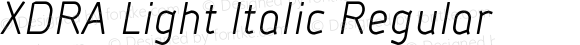 XDRA Light Italic Regular