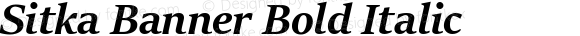 Sitka Banner Bold Italic