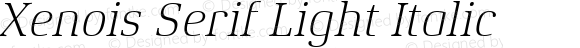 Xenois Serif Light Italic