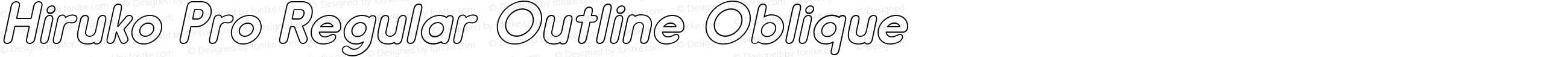 Hiruko Pro Regular Outline Oblique