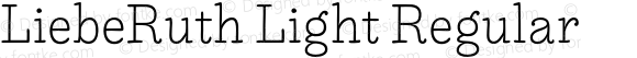 LiebeRuth Light Regular Version 1.000;PS 001.000;hotconv 1.0.70;makeotf.lib2.5.58329