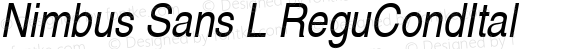 Nimbus Sans L Regular Condensed Italic
