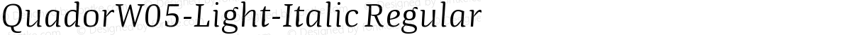 QuadorW05-Light-Italic Regular