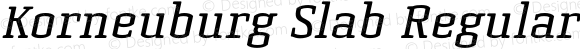 Korneuburg Slab Regular Italic