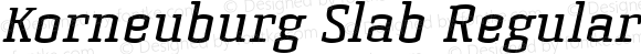 Korneuburg Slab Regular Italic