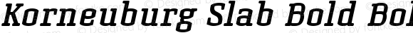 Korneuburg Slab Bold Bold Italic