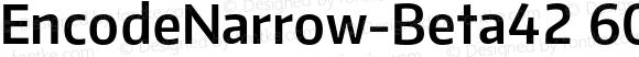 EncodeNarrow-Beta42 600 SemiBold Regular