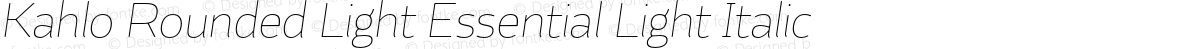 Kahlo Rounded Light Essential Light Italic