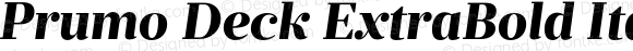 Prumo Deck ExtraBold Italic Regular Version 1.001;PS 001.001;hotconv 1.0.70;makeotf.lib2.5.58329