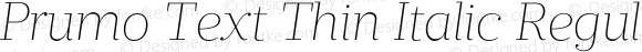 Prumo Text Thin Italic Regular