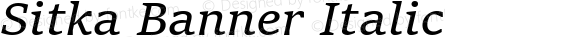 Sitka Banner Italic