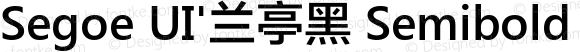 Segoe UI'兰亭黑 Semibold Regular Version 5.12