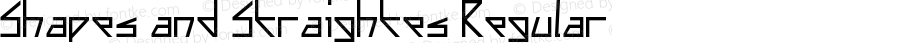 Shapes and Straightes Regular Version 1.000