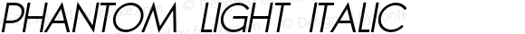 phantom light italic