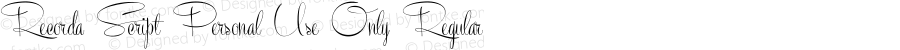 Recorda Script Personal Use Only Regular