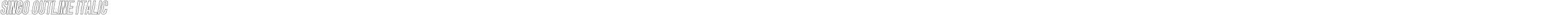Singo Outline Italic