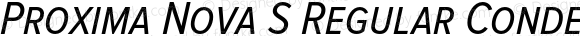 Proxima Nova S Regular Condensed Italic