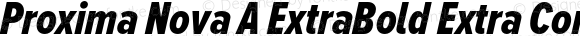 Proxima Nova A ExtraBold Extra Condensed Italic
