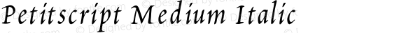 Petitscript Medium Italic