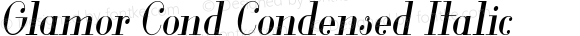 Glamor Cond Condensed Italic