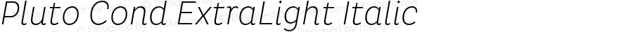 PlutoCondExtraLight-Italic