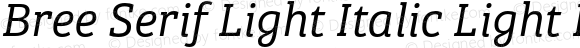 Bree Serif Light Italic Light Italic