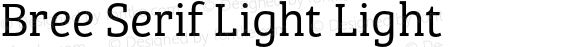 Bree Serif Light Light