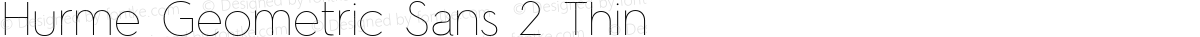 Hurme Geometric Sans 2 Thin