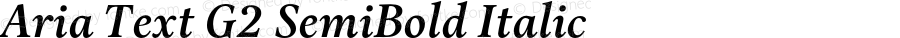 Aria Text G2 SemiBold Italic