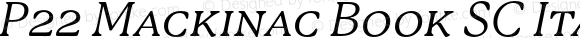 P22Mackinac-BookSCItalic