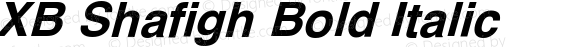 XB Shafigh Bold Italic