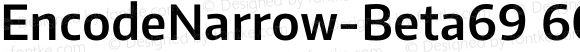 EncodeNarrow-Beta69 600 SemiBold