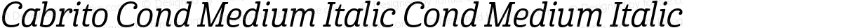 Cabrito Cond Medium Italic Cond Medium Italic