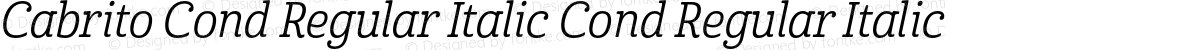 Cabrito Cond Regular Italic Cond Regular Italic