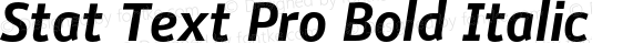 Stat Text Pro Bold Italic