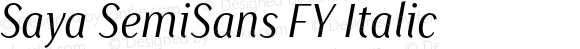 Saya SemiSans FY Italic