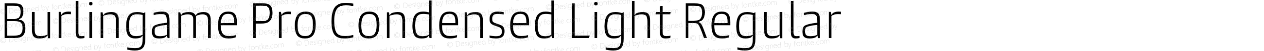 Burlingame Pro Condensed Light Regular