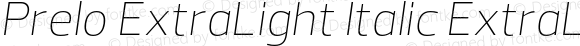 Prelo ExtraLight Italic ExtraLight Italic