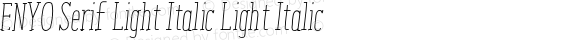 ENYO Serif Light Italic Light Italic