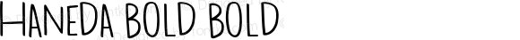 Haneda Bold Bold