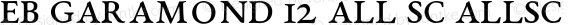 EB Garamond 12 Regular All SmallCaps