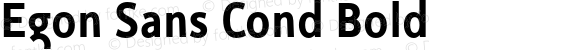 Egon Sans Cond Bold