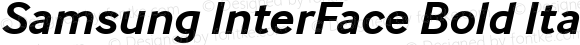 Samsung InterFace Bold Italic