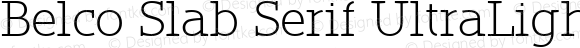 Belco Slab Serif UltraLight