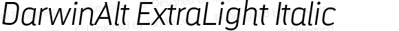 DarwinAlt ExtraLight Italic