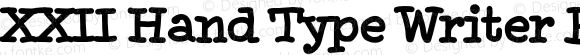 XXII Hand Type Writer Bold
