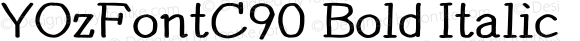 YOzFontC90 Bold Italic