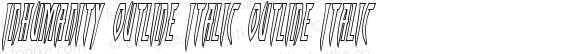 Inhumanity Outline Italic Outline Italic